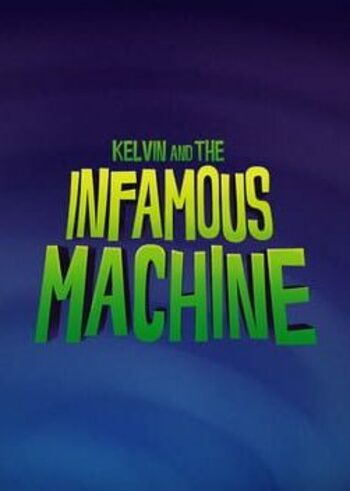 Kelvin and the Infamous Machine Steam Key GLOBAL