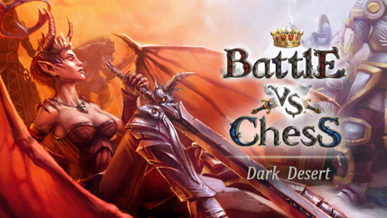 Battle vs Chess - Dark Desert DLC