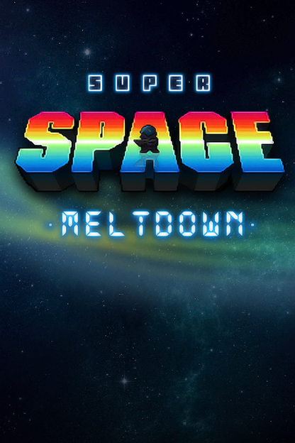 Super Space Meltdown