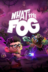 What the Fog