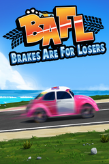 BAFL - Brakes Are For Losers