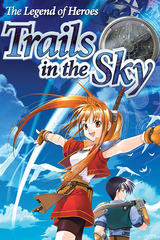 The Legend of Heroes: Trails in the Sky Second Chapter