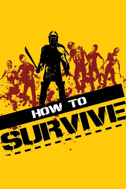 How to Survive