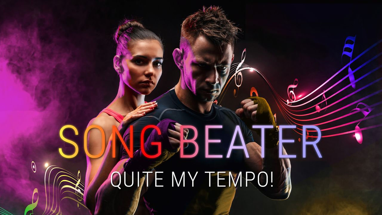 Song Beater: Quite My Tempo!