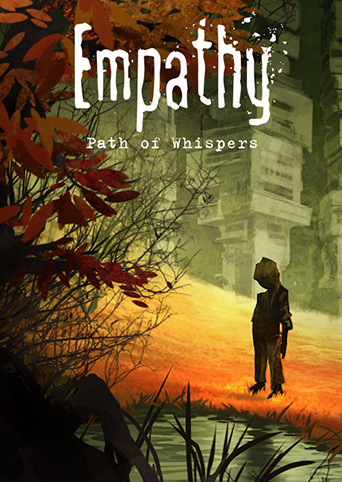 Empathy: Path of Whispers