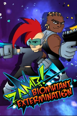 ZAMB! Biomutant Extermination