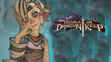 Borderlands 2: Tiny Tina's Assault on Dragon Keep (DLC)