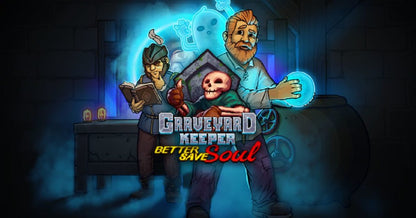 Graveyard Keeper - Better Save Soul (DLC)
