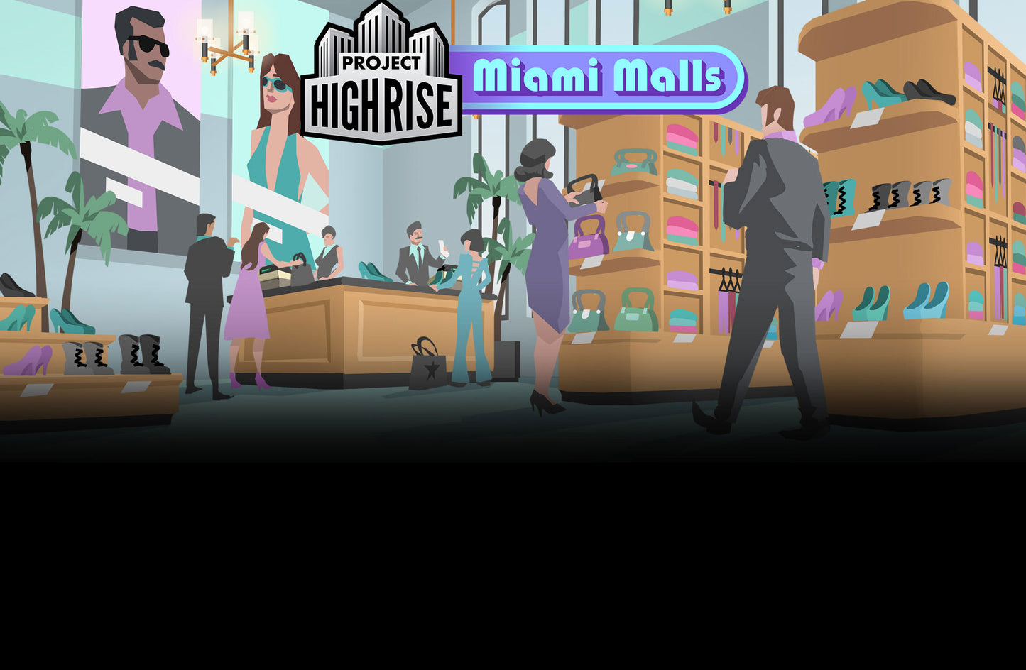 Project Highrise - Miami Malls (DLC)