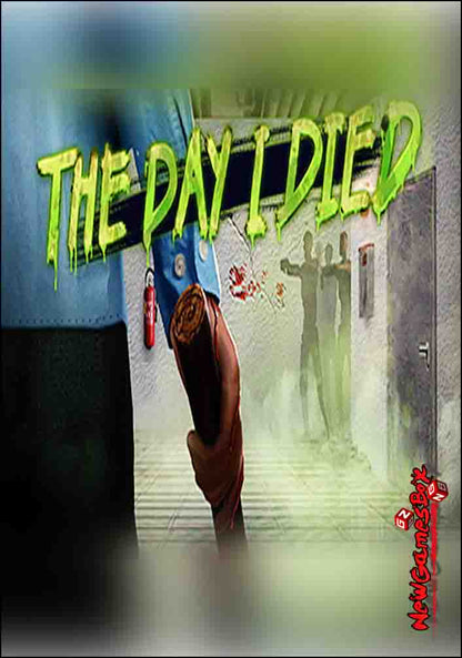 The Day I Died