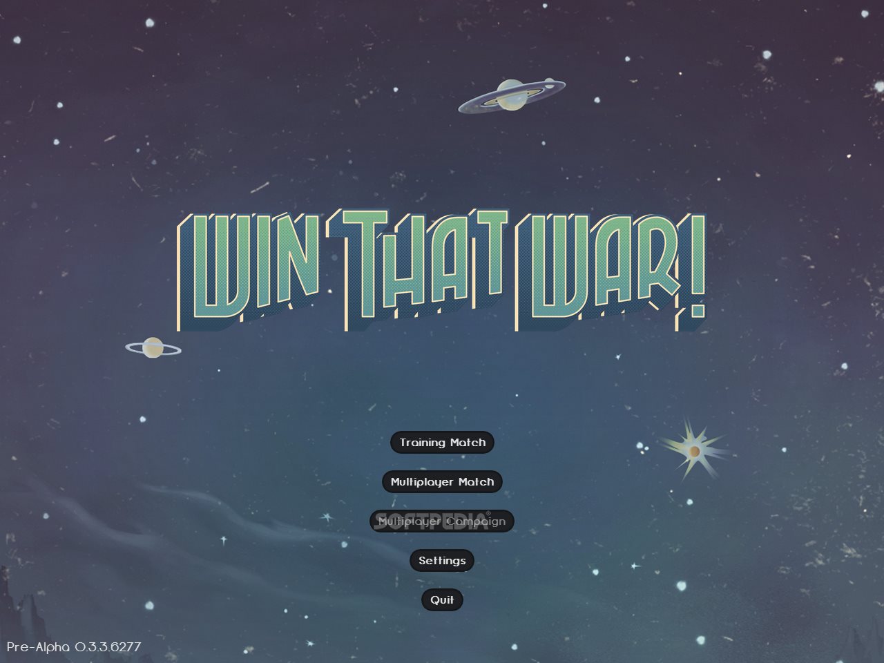 Win That War!