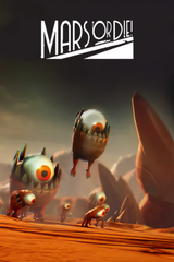 Mars or Die!