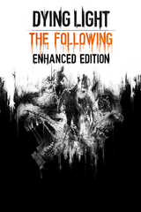 Dying Light: The Following Enhanced Edition Uncut (EU)
