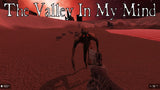 The Valley In My Mind