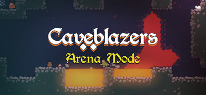 Caveblazers - Arena Mode (DLC)