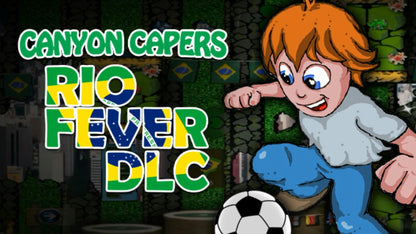 Canyon Capers: Rio Fever