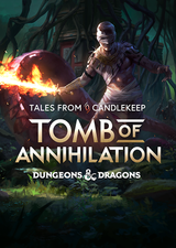 Tales from Candlekeep: Tomb of Annihilation