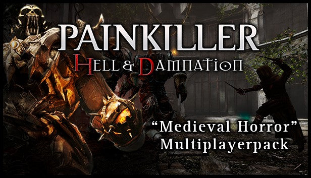 Painkiller Hell &amp; Damnation - Medieval Horror Steam Key GLOBAL