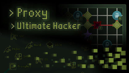 Proxy: Ultimate Hacker