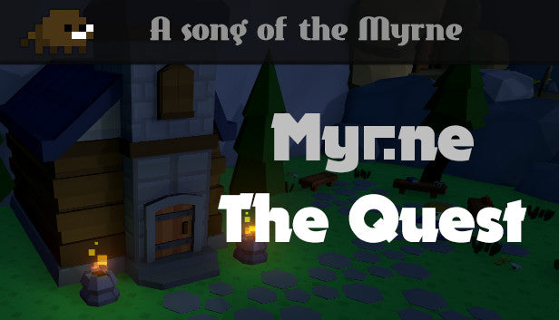 Myrne: The Quest