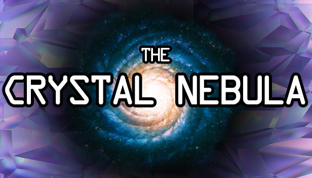 The Crystal Nebula