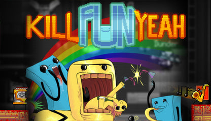 Kill Fun Yeah