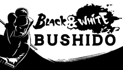 Black &amp; White Bushido (Steam)
