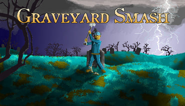 Graveyard Smash