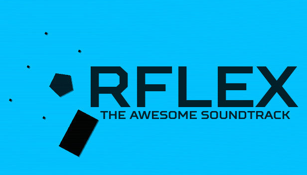 RFLEX + Soundtrack Pack