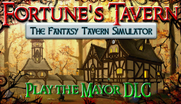 Play the Mayor: Become the Mayor of Fortune's City