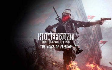 Homefront: The Revolution - The Voice Of Freedom