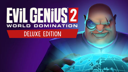 Evil Genius 2: World Domination (Deluxe Edition)
