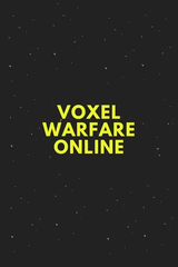 Voxel Warfare Online