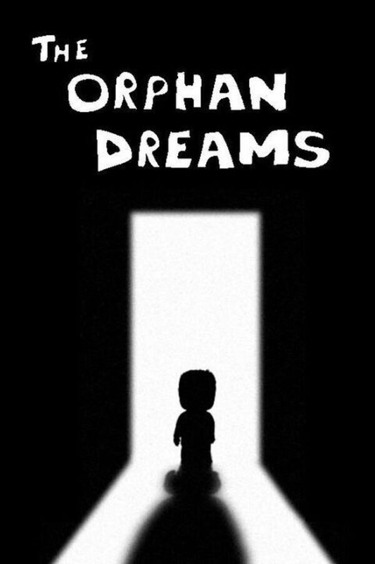 The Orphan Dreams