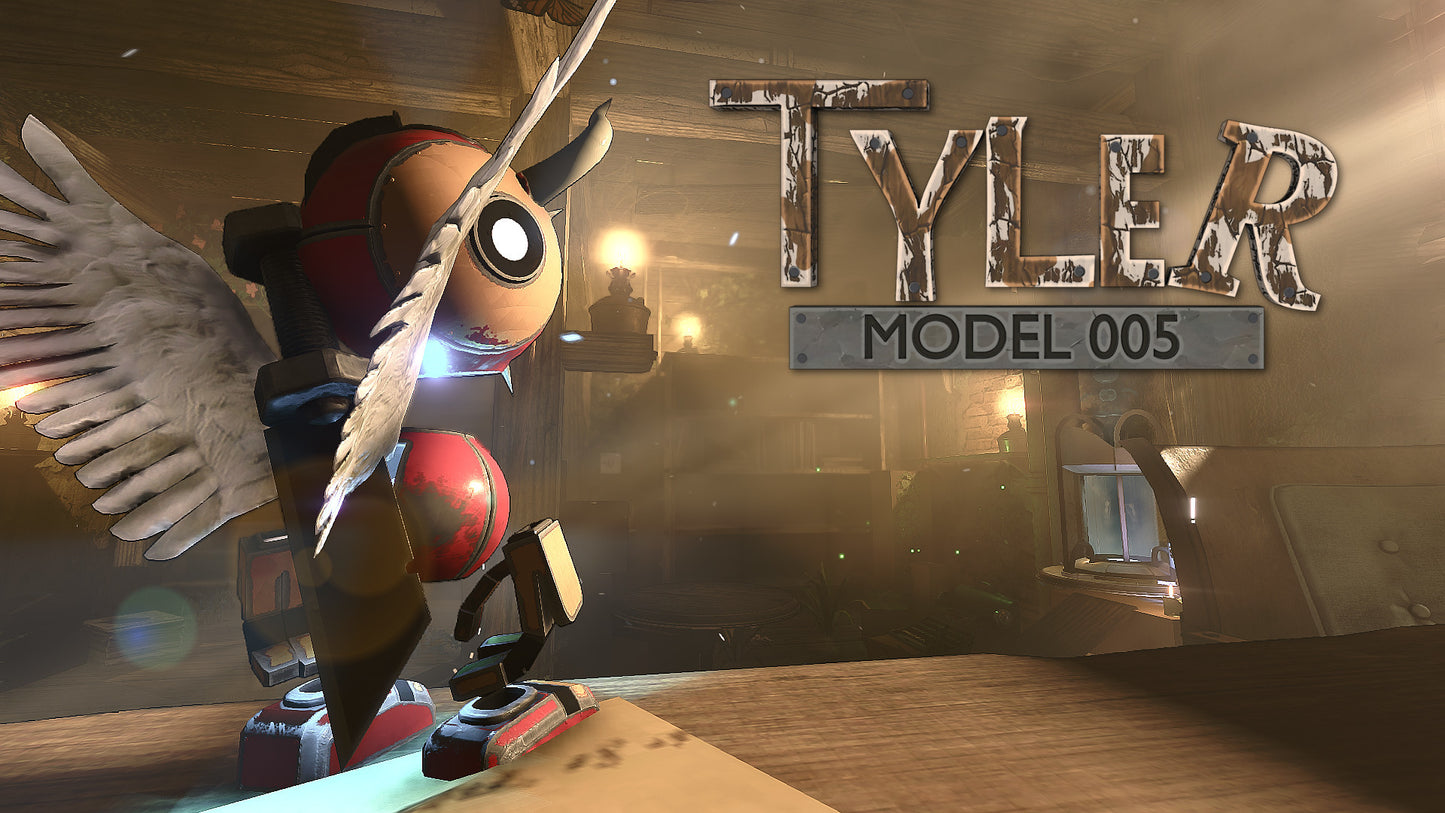 Tyler: Model 005
