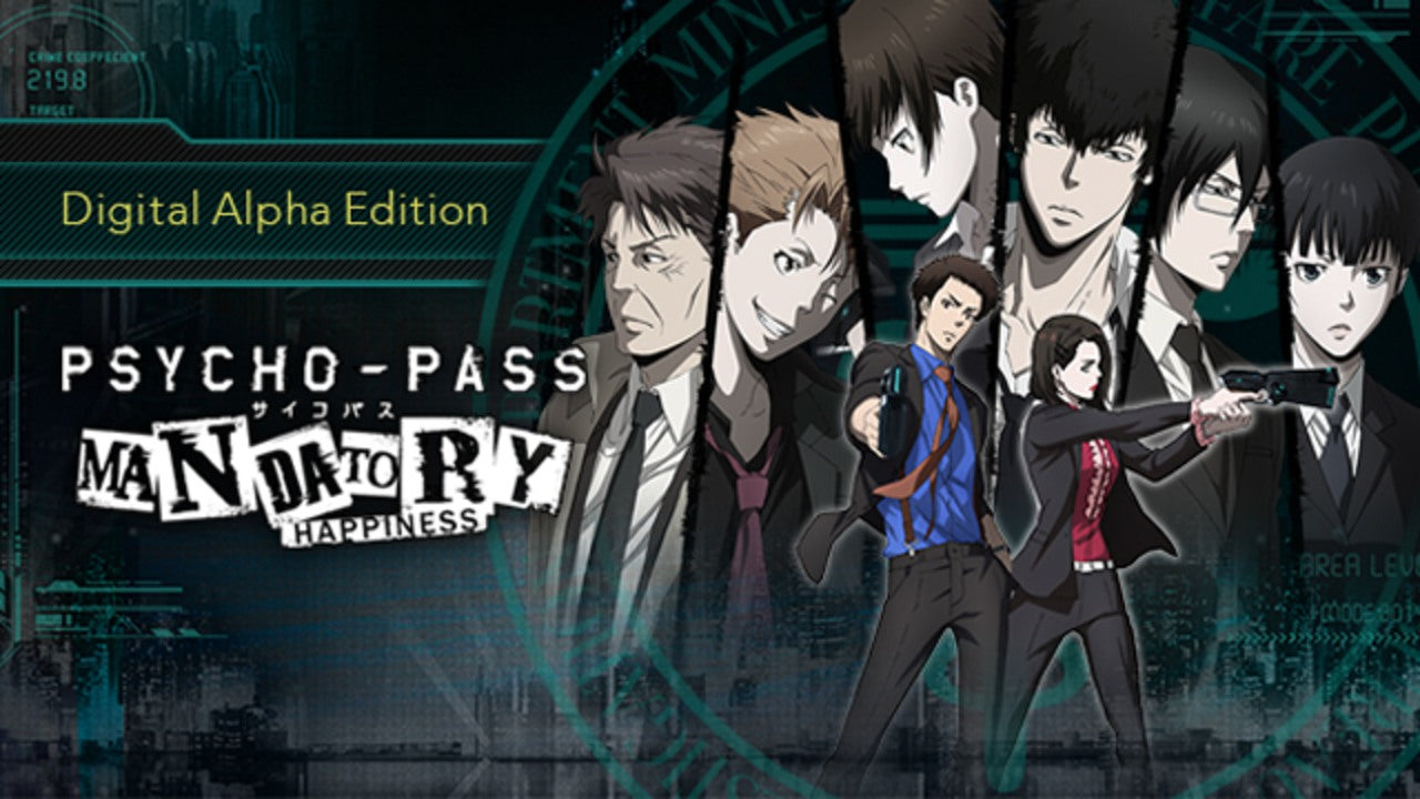 PSYCHO-PASS: Mandatory Happiness (Digital Alpha Edition)