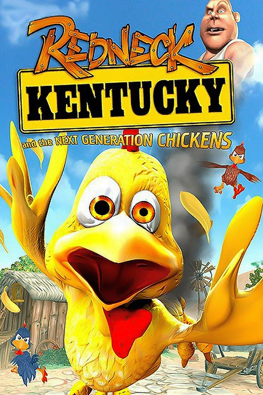 Redneck Kentucky and the Next Generation Chickens (Steam)