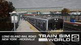 Train Sim World 2: Long Island Rail Road: New York - Hicksville Route Add-On (DLC)
