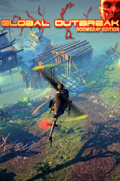 Global Outbreak (Doomsday Edition)