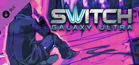 Switch Galaxy Ultra - Music Pack 1 (DLC)