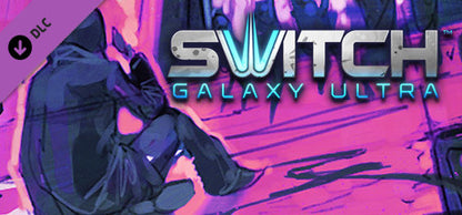 Switch Galaxy Ultra - Music Pack 1 (DLC)