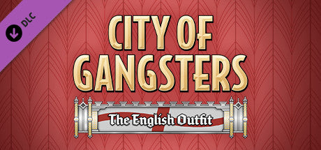 City of Gangsters: The English Outfit (Steam)