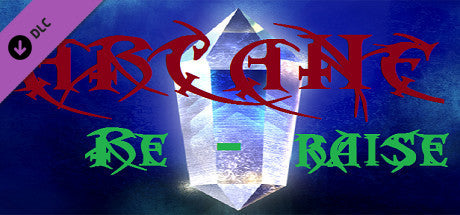 Arcane RERaise