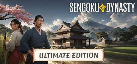 Sengoku Dynasty (Ultimate Edition)
