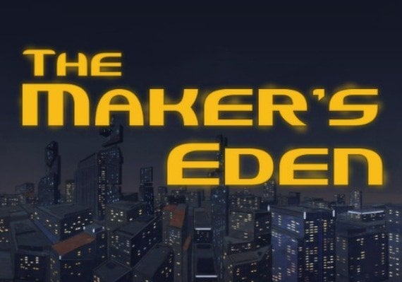 The Maker's Eden (Soundtrack Edition)