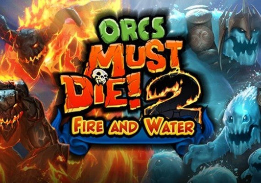Orcs Must Die! 2 - Fire and Water Booster Pack (DLC)