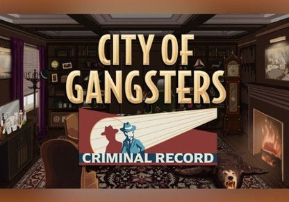 City of Gangsters: Criminal Record (Steam)