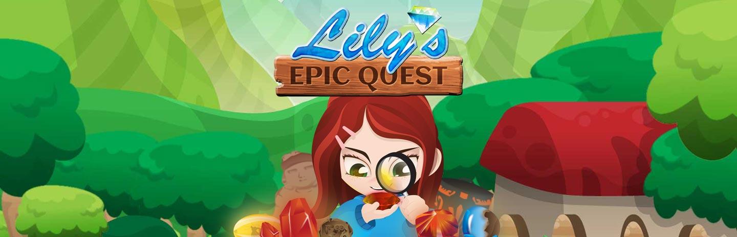 Lily&acute;s Epic Quest
