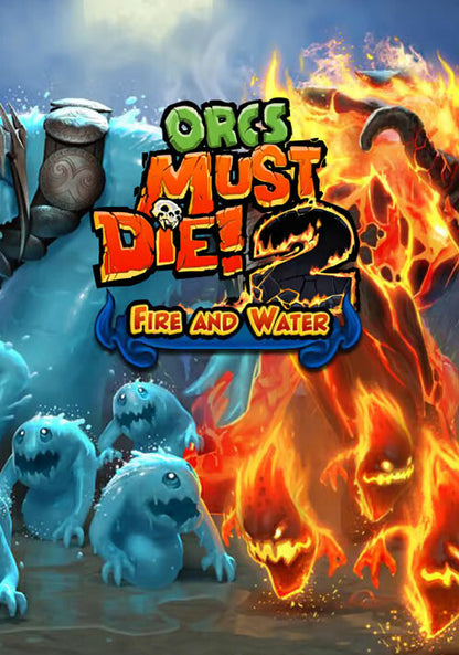 Orcs Must Die! 2 - Fire and Water Booster Pack (DLC)