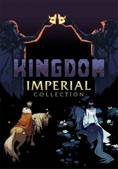 KINGDOM IMPERIAL COLLECTION